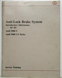 1986 Audi ABS Introductory Service Training Information - 5000S 5000CS Turbo