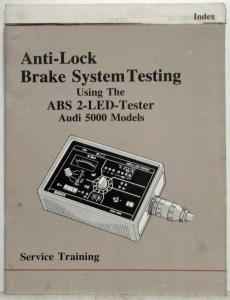 1986 Audi ABS Testing using ABS 2-LED-Tester Service Training Info - 5000 Models