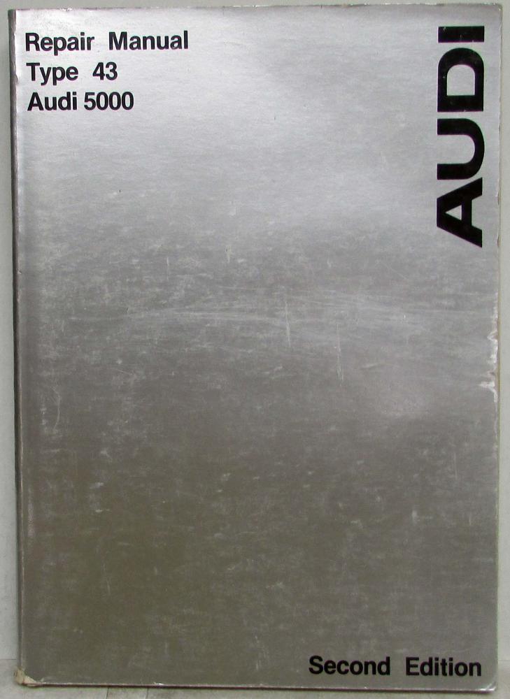 1978 1979  Audi 5000 Type 43 Service Shop Repair Manual