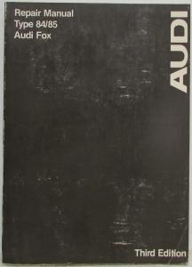 1973-1978 Audi Fox Type 84/85 Service Shop Repair Manual