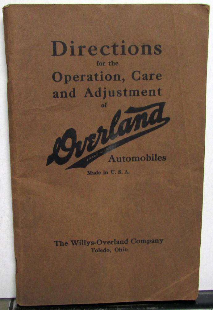 1915 Overland Automobiles Operation Care and Adjustment Owners Manual