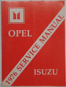 1976 Opel Isuzu Chassis Service Shop Repair Manual