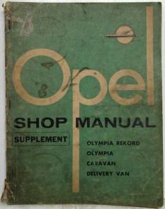 1958 Opel Olympia Rekord Olympia Caravan Delivery Van Service Manual Supplement