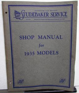 1935 Studebaker Dealer Service Shop Repair Manual Dictator Commander President