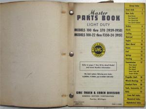 1939-1951 GMC Trucks Light Duty Models 100 thru 370 Master Parts Book