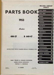 1953 GMC 400-27 and D660-47 Trucks Parts Book