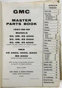 1967-1969 GMC Truck Parts Book CE EG EM ES 4500 5500 6500 and ME 6500 Models