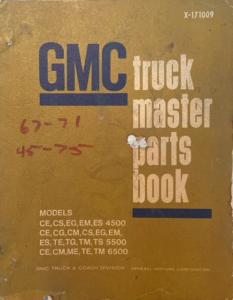 1967-1971 GMC Truck Master Parts Book 4500 5500 6500 Models