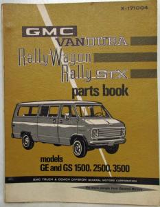 1971 GMC Vandura Rally Wagon Rally STX Parts Book Models GE GS 1500 2500 3500