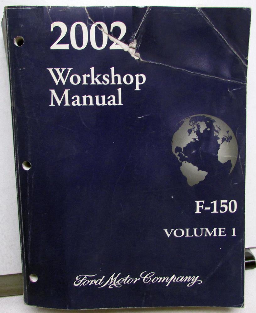 2002 Ford F-150 Pickup Truck Service Shop Repair Manual Vol 1 Only Chassis