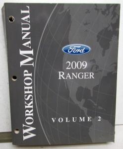 2009 Ford Ranger Pickup Truck Service Shop Repair Manual Vol 2 Only