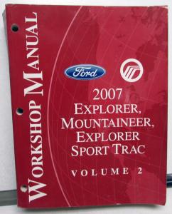 2007 Ford Shop Service Manual Explorer Mercury Mountaineer Sport Trac Vol 2 Only