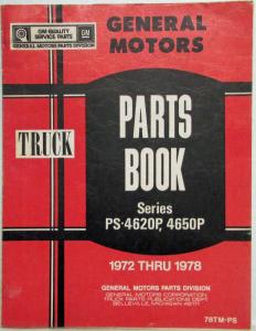 1972-1978 GMC Parts Book PS4620P and 4650P Models