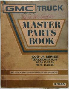 1973-1974 GMC Series 15-25-35 Truck Parts Book Catalog