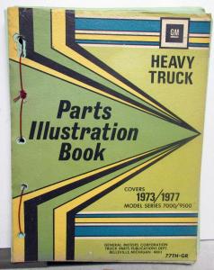 1973-1977 GMC Heavy Duty Truck Series 7000 9500 Parts Illustration Book