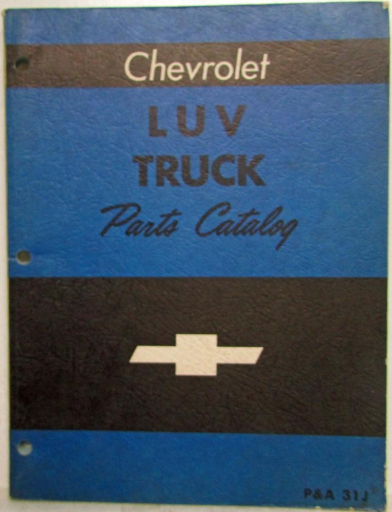 1972-1973 Chevrolet LUV Parts Catalog Book Pickup Truck Series 1 and 2