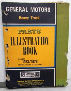 1973-1978 GMC Chevy Heavy Duty Truck Parts Illustration Book 7000 8000 9500