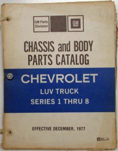 1972-1978 Chevrolet LUV Truck Chassis and Body Parts Book Series 1 thru 8