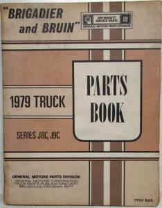 1979 GMC Brigadier Chevrolet Bruin Truck Parts Book Series J8C J9C