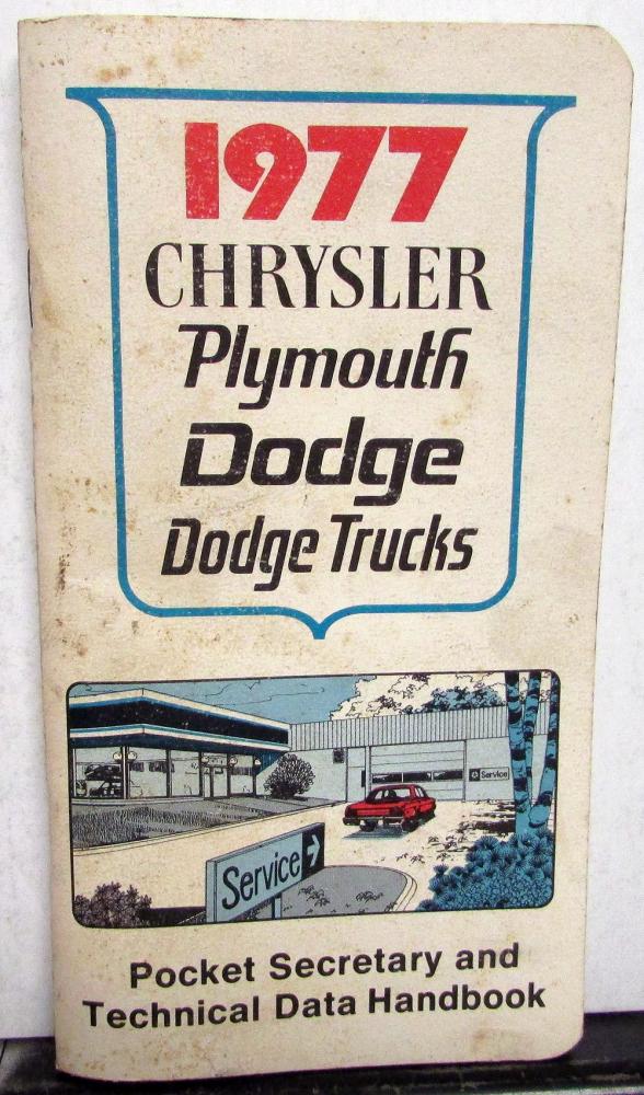 1977 Chrysler Plymouth Dodge Dealer Pocket Secretary & Technical Data Book