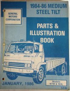 1984-1986 GMC Chevrolet Medium Steel Tilt Truck Parts/Illustration Book Catalog