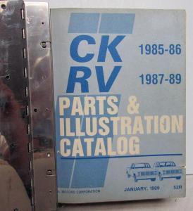 1985-1986 GMC Chevrolet CK 1987-1989 RV Light Truck Parts and Illustration Book