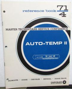 1971 Chrysler Plymouth Dodge Master Tech Reference Book 71-4 Auto-Temp II