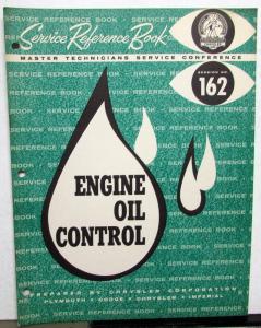 1961 Chrysler Plymouth Dodge Master Tech Service Reference Book Engine Oil 162