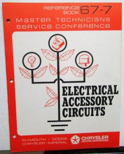 1967 Chrysler Plymouth Dodge Master Tech Service Reference Book Electrical 67-7