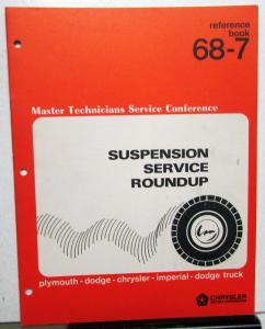 1968 Chrysler Plymouth Dodge Master Tech Service Reference Book Suspension 68-7