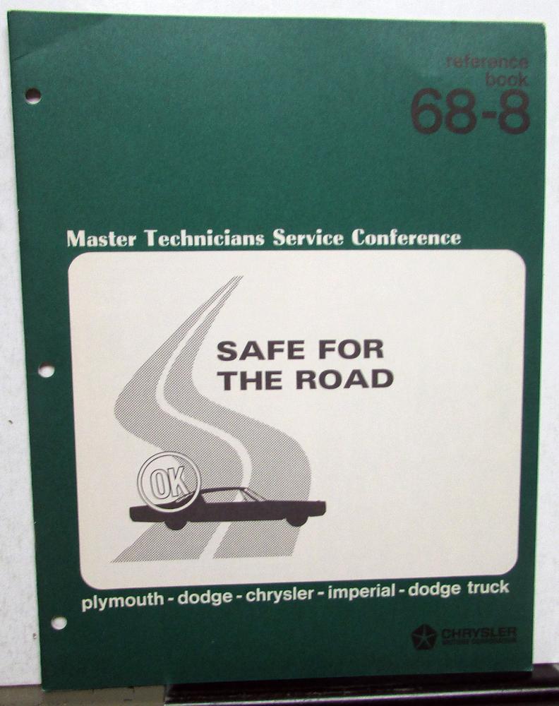 1968 Chrysler Plymouth Dodge Master Tech Service Reference Book Safety 68-8