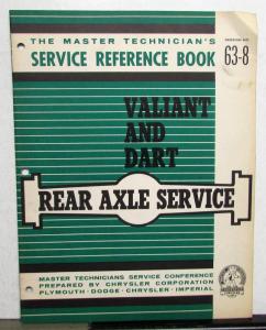 1963 Chrysler Plymouth Dodge Master Tech Service Reference Book Rear Axle 63-8