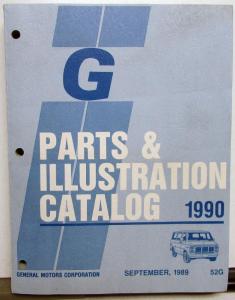 1990 GMC Chevrolet G Van Parts and Illustration Book Vandura Chevy Van