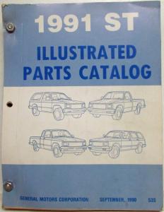 1991 GMC Chevrolet ST Truck Parts/Illustration Book S-10 S-15 Jimmy Blazer