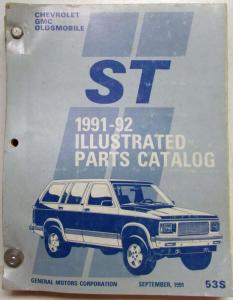 1991-1992 GMC Chevrolet ST Truck Parts/Illustration Book S-10 S-15 Jimmy Blazer