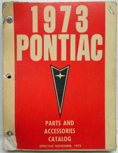 1973 Pontiac Parts and Accessories Book Catalog 1962-1973 GTO Firebird Tempest