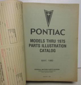 1963-1975 Pontiac Chassis Body Parts Catalog Book Text & Illustr GTO Firebird GM