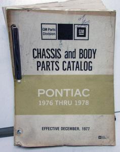 1976-1978 Pontiac Chassis Body Parts Book Catalog Firebird LeMans Text Only