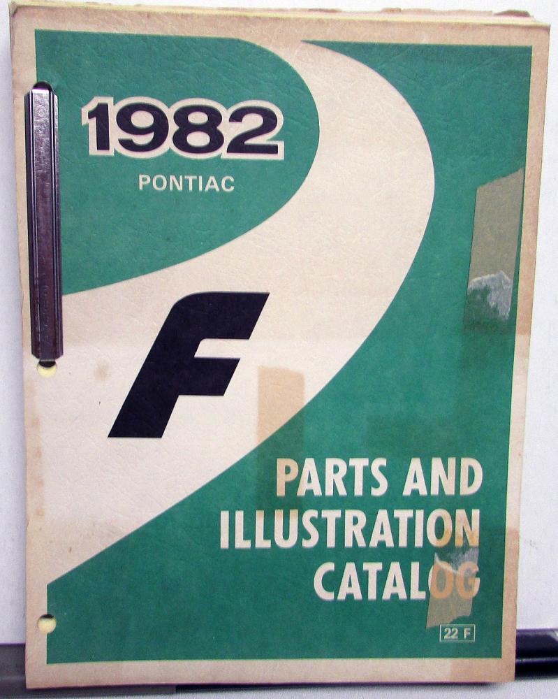 1982 Pontiac Firebird Trans Am and SE Parts and Illustration Book