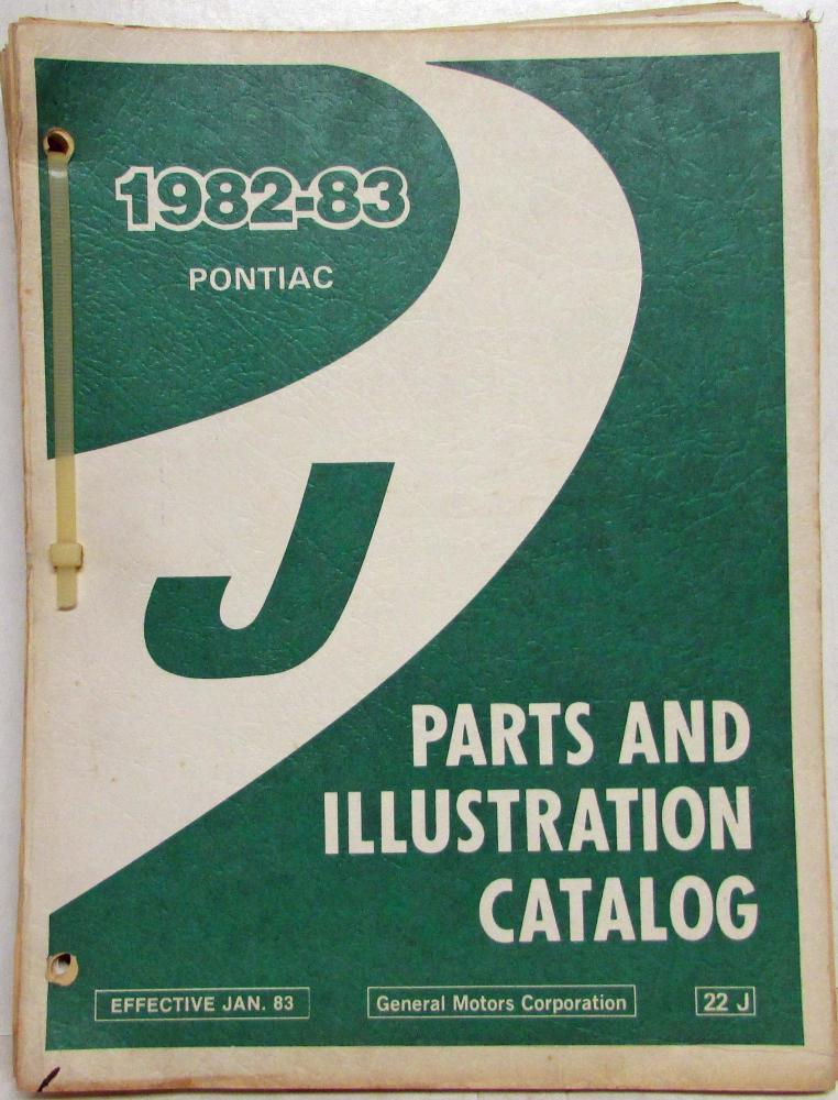 1982-1983 Pontiac J2000 Parts Book and Illustration Catalog
