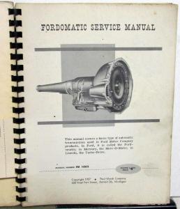 1957 Fordomatic MercOMatic Turbo Drive Ford Lincoln Mercury Transmission Manual