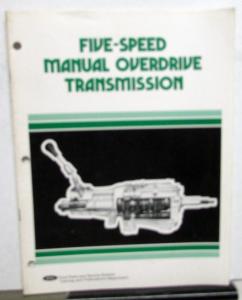 1980 Ford Dealer 5 Speed Manual Overdrive Transmission Service Training Booklet