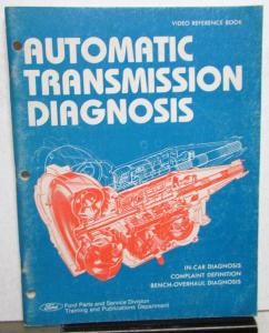 1977 Ford Dealer Automatic Transmission Service Training Manual Diagnosis