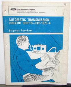 1973 Ford Automatic Transmission Diagnosis Procedures Training Erratic Shifts