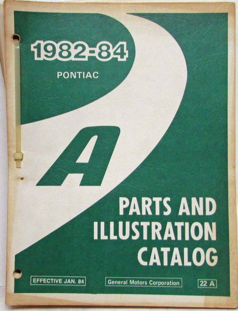1982-1984 Pontiac 6000 Parts Book and Illustration Catalog