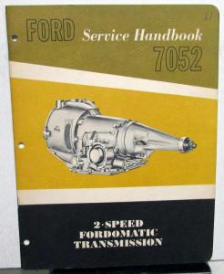 1961 1962 Ford Dealer Service Training Handbook 2 Speed Fordomatic Transmission