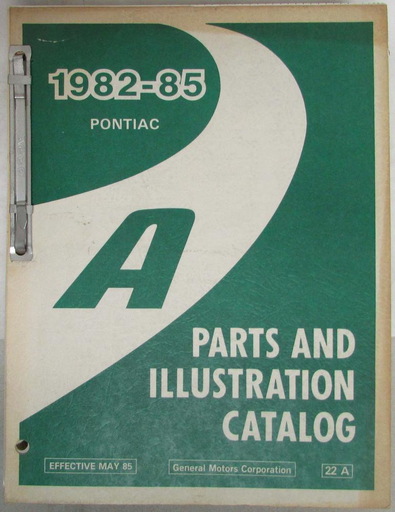 1982-1985 Pontiac 6000 Parts Book and Illustration Catalog