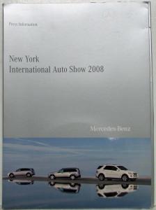 2008 Mercedes-Benz New York International Auto Show Media Information Press Kit