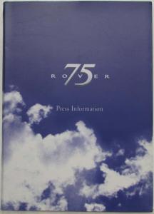 1999 Rover 75 Media Information Press Kit