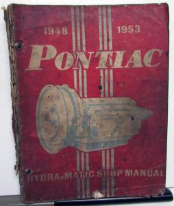 1948-1953 Pontiac Dealer Hydra-Matic Transmission Service Shop Repair Manual